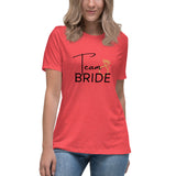 Team Bride Women's Relaxed T-Shirt GracieBee Designs & Stationery